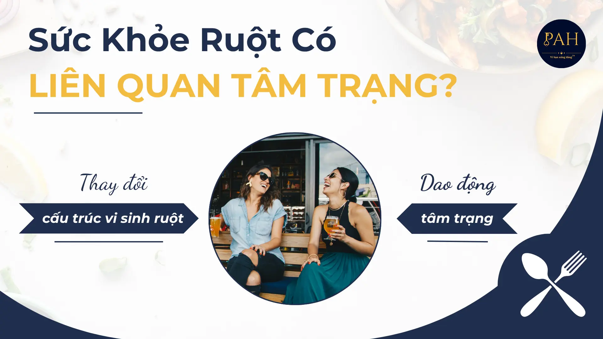 mối liên hệ giữa sức khỏe đường ruột và tâm trạng