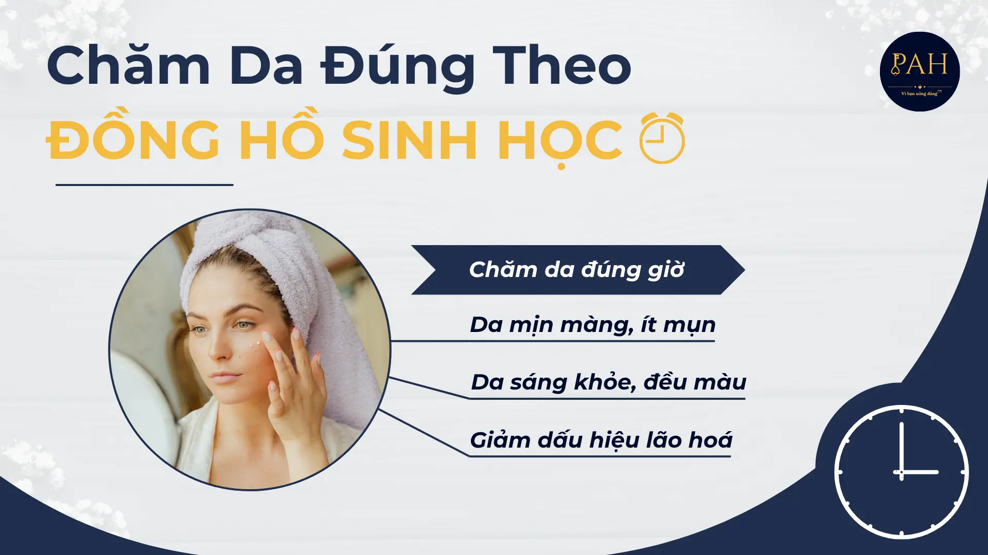 cách chăm da đúng theo đồng hồ sinh học