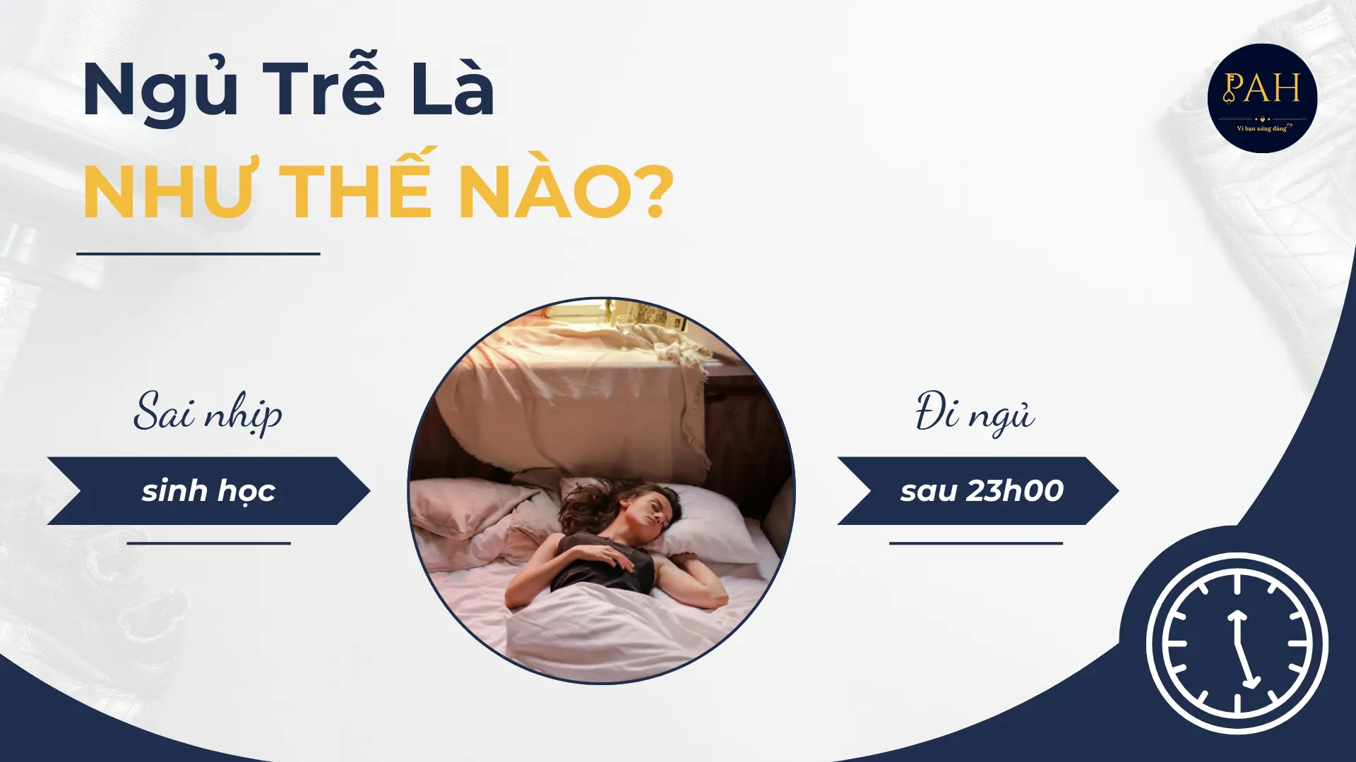 ngủ thế nào là trễ?