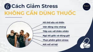 6 cách giảm stress tự nhiên không cần dùng thuốc