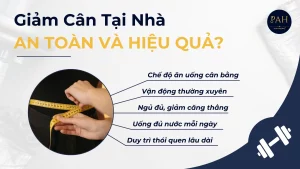 Giảm cân tại nhà an toàn và hiệu quả