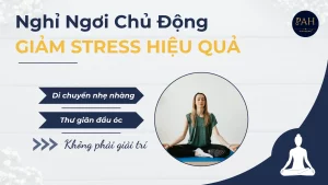 nghỉ ngơi chủ động giảm stress hiệu quả
