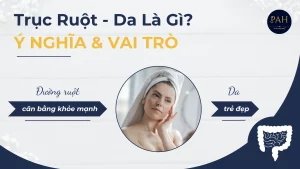 trục ruột da là gì