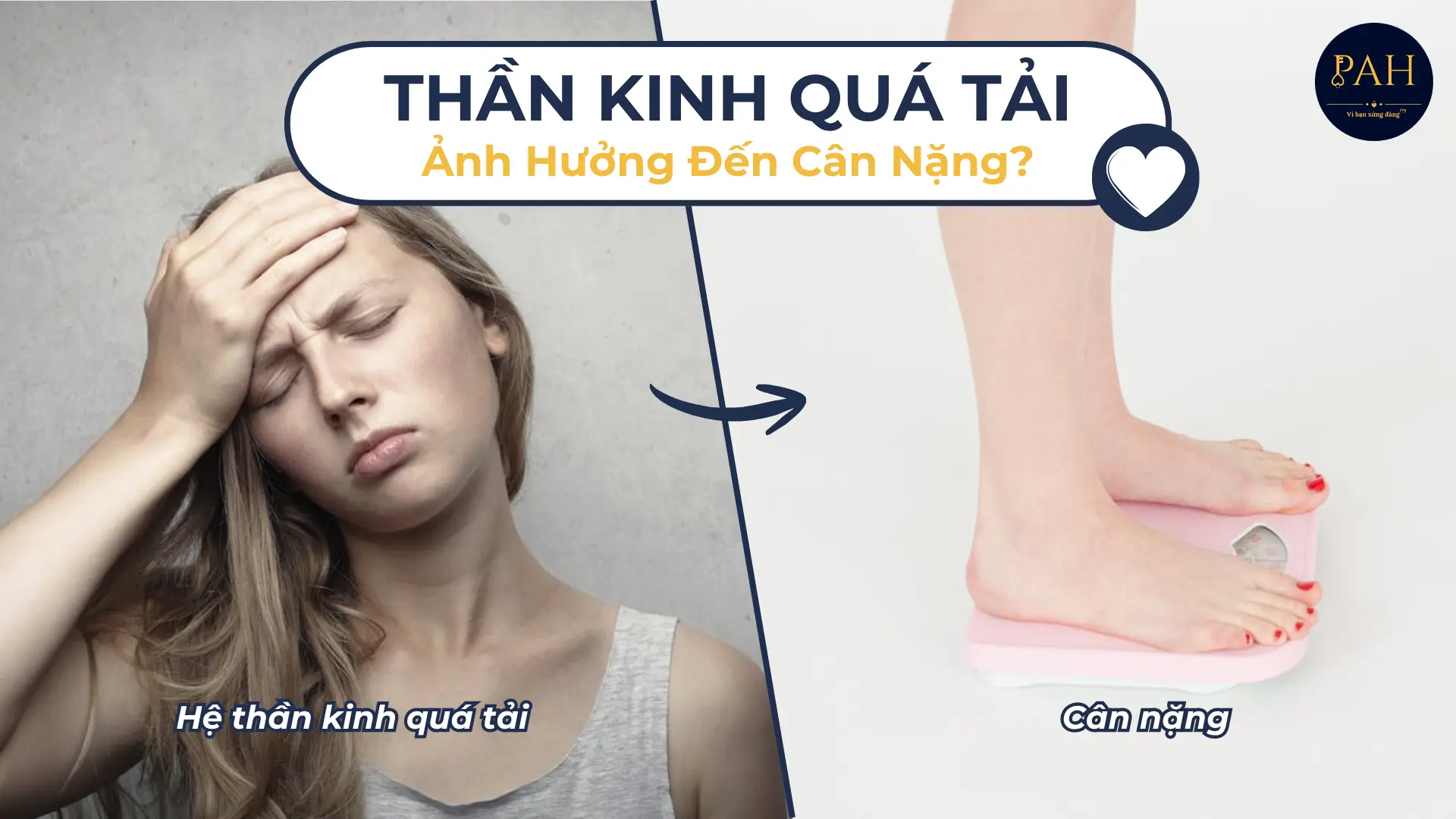 Hệ Thần Kinh Quá Tải Ảnh Hưởng Đến Cân Nặng Thế Nào?