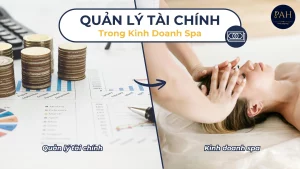 quản lý tài chính trong kinh doanh spa