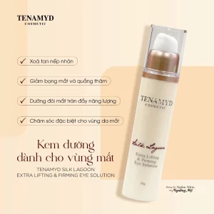 Kem dưỡng dành cho vùng da mắt - TENAMYD SILK LAGOON EXTRA LIFTING & FIRMING EYE SOLUTION_2