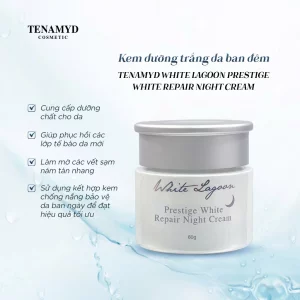 Kem dưỡng trắng da ban đêm - TENAMYD WHITE LAGOON PRESTIGE WHITE REPAIR NIGHT CREAM_2