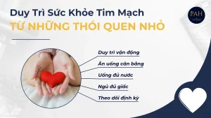 duy trì sức khỏe tim mạch từ những thói quen nhỏ
