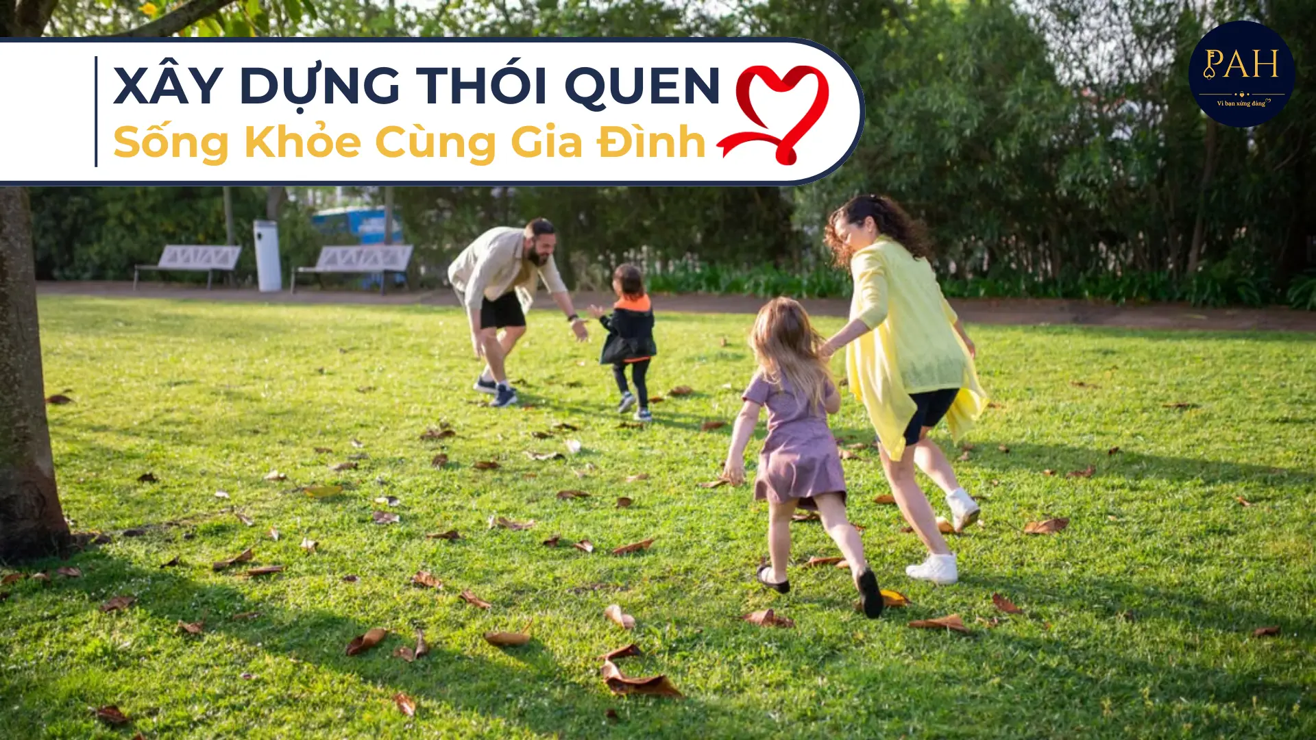 xây dựng thói quen sống khỏe cùng gia đình
