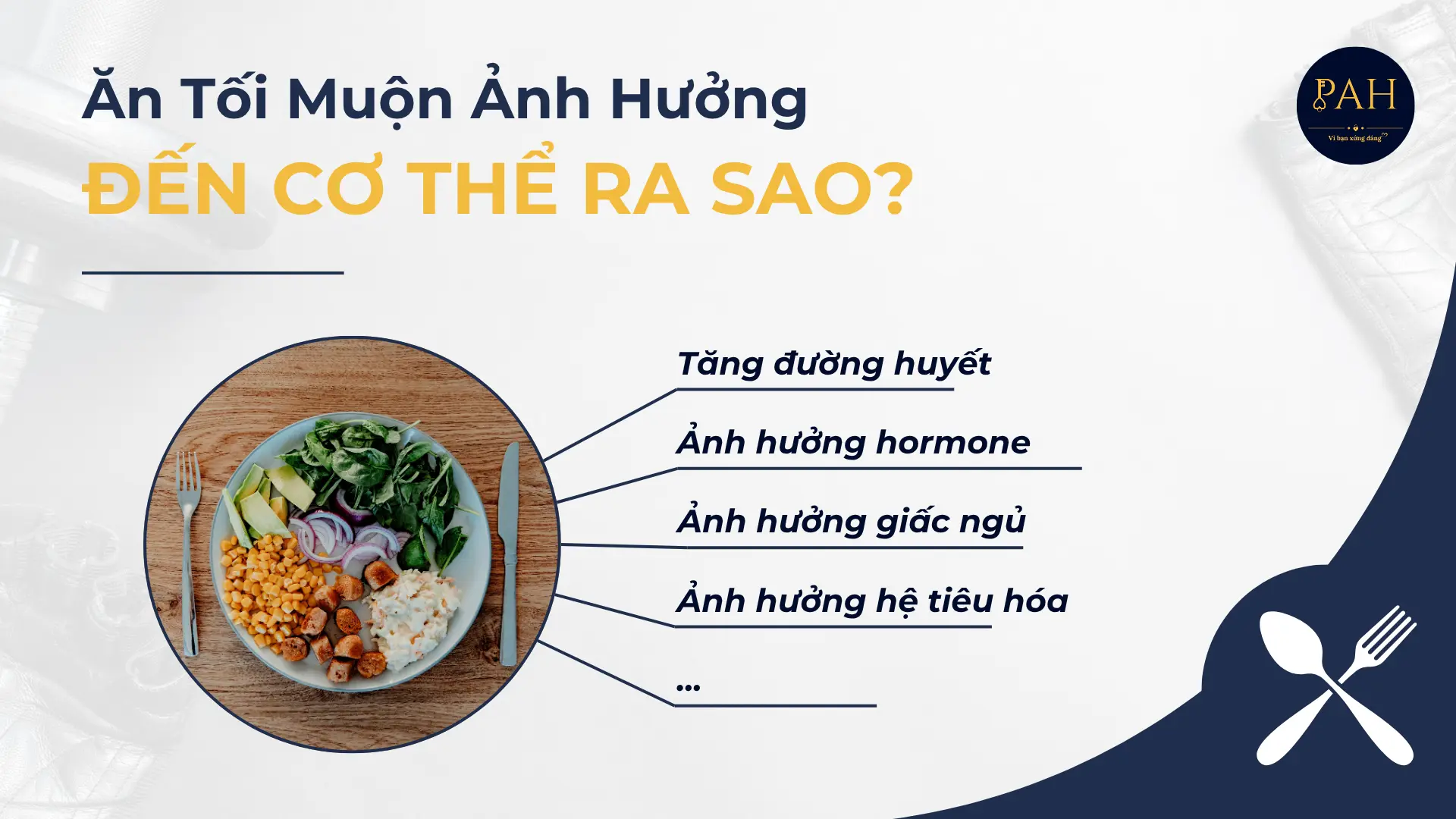 ăn tối muộn ảnh hưởng đến cơ thể như thế nào