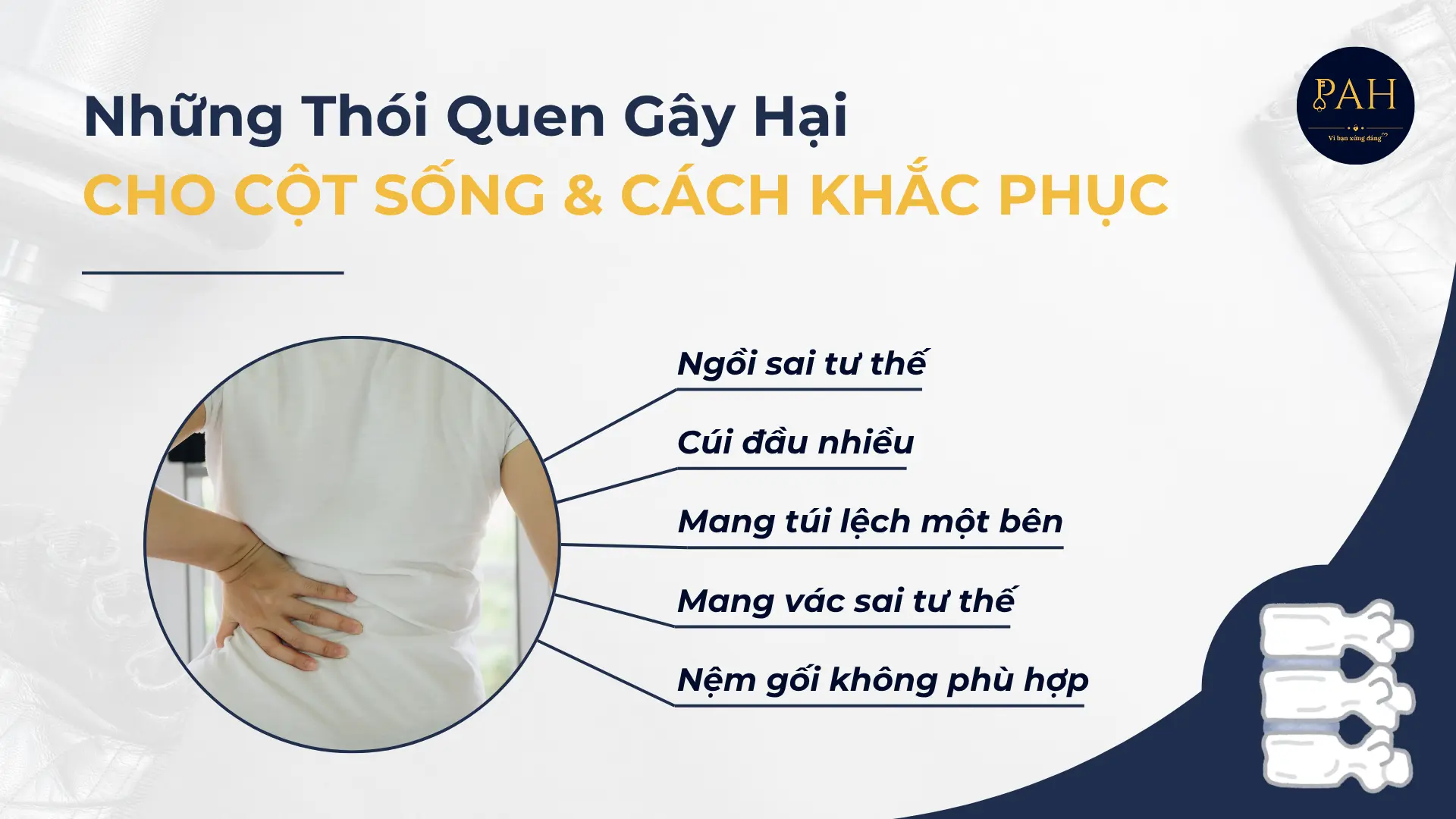 những thói quen gây hại cho cột sống và cách khắc phục