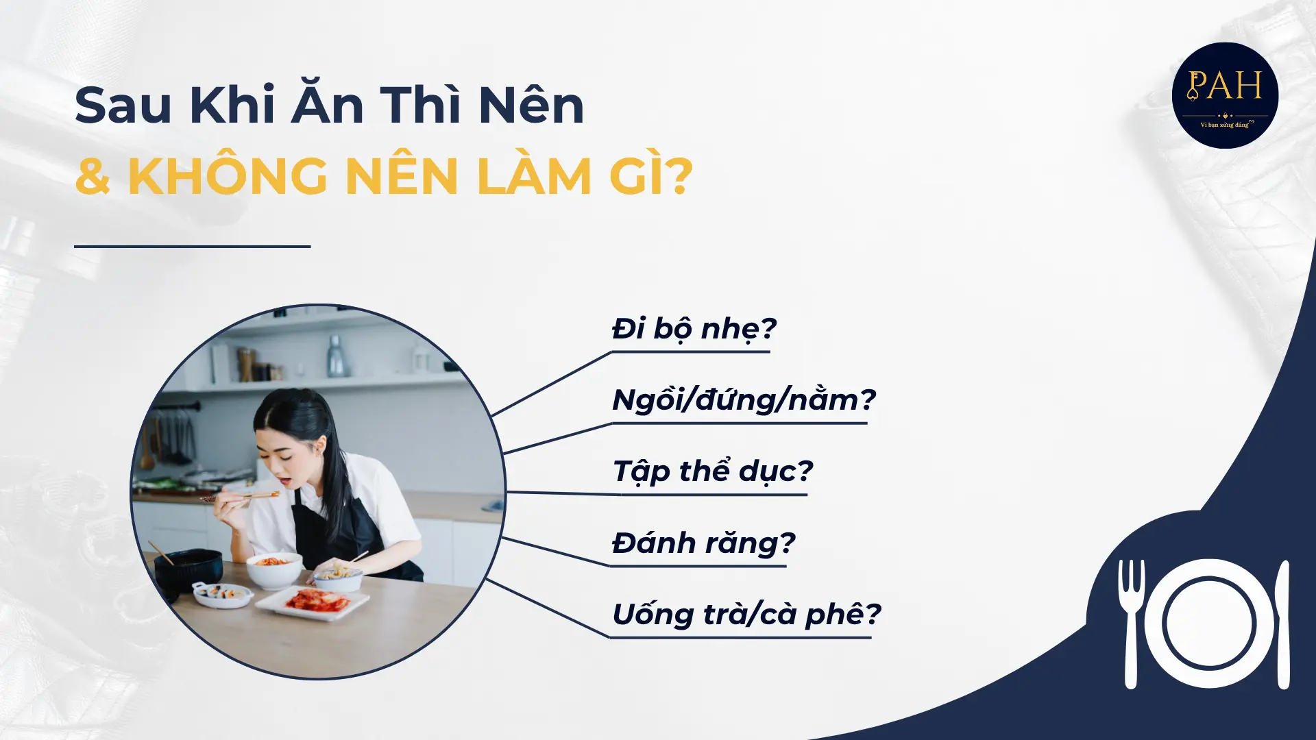 sau khi ăn thì nên và không nên làm gì